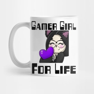 Gamer Girl For Life. Mug